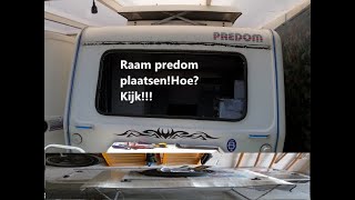 Caravan predom N 126voorraam vervangenHoe begin je eraanZienie makkenlijk [upl. by Daisy878]