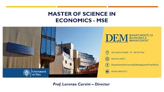 The Master of Science in Economics Laurea Magistrale in Economics of University of Pisa [upl. by Ettevad]