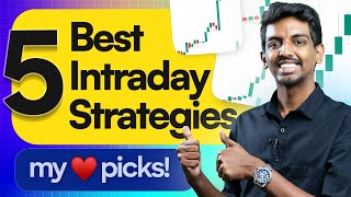 Intraday Trading Tactics My Top 5 Strategies Revealed [upl. by Herzen]