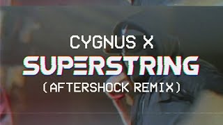 Cygnus X  Superstring Aftershock Remix Official Music Video [upl. by Rora]