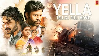 Telugu Action Full Movie  Yella Telugu Movie HD  Telugu Movies Full Length [upl. by Walke]