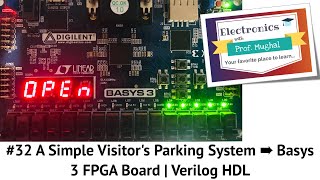 32 A Simple Visitors Parking System ➠ Basys 3 FPGA Board  Verilog HDL [upl. by Madaih984]