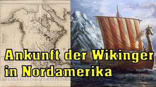 Wikinger in Amerika 6 Beweise für die Entdeckung Amerikas weit vor Kolumbus [upl. by Jilleen]