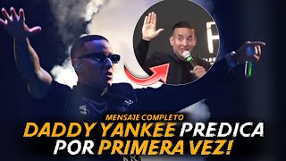 Daddy Yankee “El Orgullo Me Alejó De Dios” … Predicación Completa [upl. by Silvanus222]