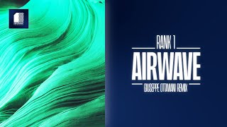 Rank 1  Airwave Giuseppe Ottaviani Remix High Contrast Recordings [upl. by Atterol]