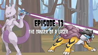 Pokemon Island Episode 13 The Danger of a Laser [upl. by Baylor746]