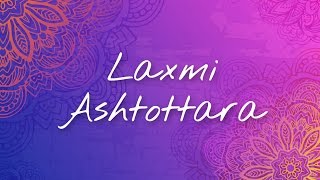 Lakshmi Ashtotram  Bhanumathi Narasimhan  Art of Living Devi Bhajans [upl. by Naicad876]