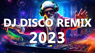 DJ DISCO REMIX 2023  Mashups amp Remixes of Popular Songs 2023  DJ Club Music Songs Remix Mix 2023 [upl. by Darom]