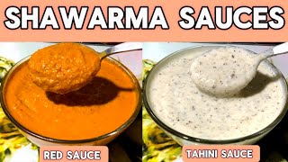 Authentic Shawarma Sauces Recipe  Red Shawarma Sauce Tahini White Sauce [upl. by Cirek]