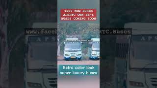 1500 New BS6 APSRTC OWN buses coming Super luxury Ultra Deluxe Express StarLiner Indra Vennela [upl. by Hinson]