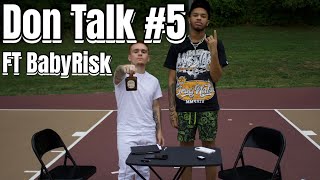 Don Talk  5 W BabyRisk [upl. by Rebhun]