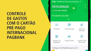 Cartão PréPago Internacional PagBank PagSeguro Controle seus gastos Sem mensalidade ou fatura [upl. by Strauss278]