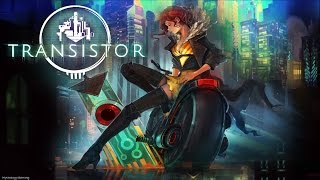 Transistor  Conheça o Game  Gameplay ptBR [upl. by Targett]