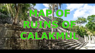 map of Calakmul Pyramids  Campeche   Mexico [upl. by Nisse739]