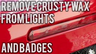 Remove Wax Build up on Car Lights and Badges  Detailing Tips [upl. by Coady265]