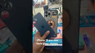 iPhone 13 pro max back glass chenge [upl. by Losyram]