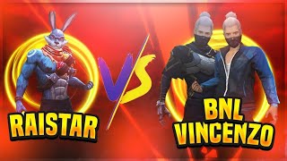 BNL VINCENZO VS RAISTAR  INDIAN VS MENA LEGENDS 1VS2 BEST ROOM EVER [upl. by Ardnoik839]