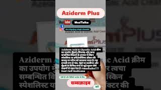 Aziderm Plus cream  azelaiz acid amp glycolic acid cream for skin youtubeshorts MedTalks777 [upl. by Elwina576]