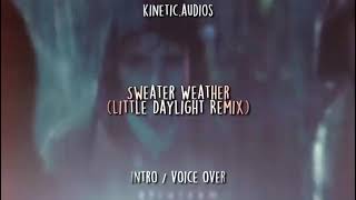 Sweater Weather Edit Audio [upl. by Mogerly556]