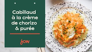 Recette du Cabillaud à la crème de chorizo amp purée [upl. by Letniuq]