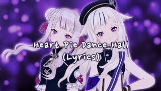 HIMEHINA – 愛包ダンスホールHeart Pie Dance Hall Romaji  English Lyrics [upl. by Kenn90]