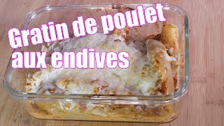 Gratin de poulet aux endives FACILE [upl. by Jeffers]