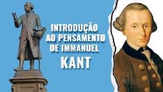 Introdução ao pensamento de IMMANUEL KANT [upl. by Barnie]