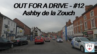 Out for a Drive  12  Ashby de la Zouch Town Centre February 27th 2024 [upl. by Gavrilla]