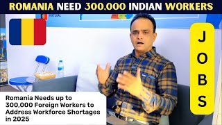 Romania is Hiring 300000 Indian Workers  Jobs in Romania for Indian [upl. by Fira619]