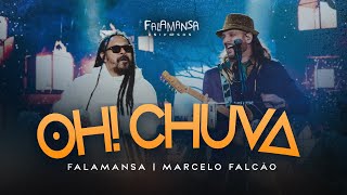 Falamansa feat Marcelo Falcão  Oh Chuva Videoclipe Oficial [upl. by Enoyrt]