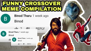 BINOD FUNNY CROSSOVER MEME COMPILATION BY SACHIN SHIRSAT EDITZ [upl. by Noyar]