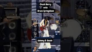 Chuck Berry ft Bruce Springsteen  Johnny B Goode chuckberry brucespringsteen rocknroll legend [upl. by Samuela426]