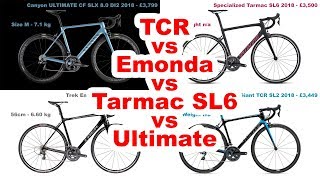 TCR 2018 vs Emonda vs Tarmac vs Ultimate [upl. by Vonnie]