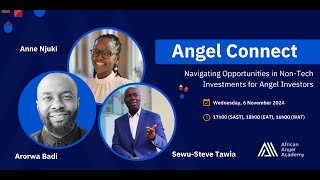 Angel Connect Navigating Opportunities in NonTech Investments for Angel Investors [upl. by Loss419]