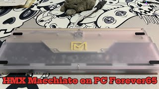 PC Forever65  HMX Macchiato  Alu Plate [upl. by Slavin724]