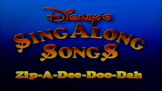 Disney SingAlong Songs ZipADeeDooDah  1990  VHS RIP [upl. by Ute]