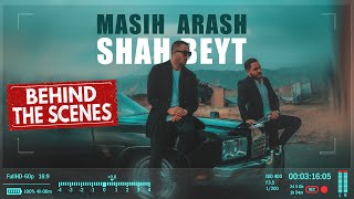 Masih amp Arash Ap  Shah Beyt I Behind The Scenes  مسیح و آرش ای پی  شاه بیت [upl. by Eduino]