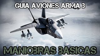 Guía vuelo de aviones ArmA 3  Maniobras básicas [upl. by Behlke150]