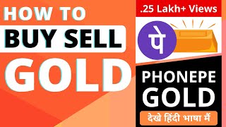 How to Buy Sell Gold in PhonePe App  PhonePe Gold Buy and Sell [upl. by Ynohtnaluap885]