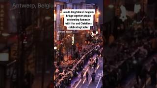 Thousands eat at milelong table to celebrate Ramadan Easter in Belgium shorts [upl. by Lilith220]