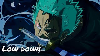 Zoro AMV Lil Baby  Low Down [upl. by Acinot301]