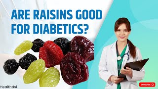 Are raisins good for diabeticsWhat happens if you eat them [upl. by Anaitsirk]