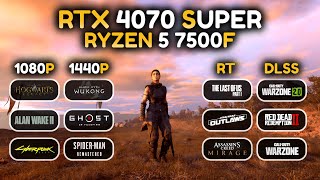 RTX 4070 Super  Ryzen 5 7500F  1080p 1440p Ray Tracing DLSS 37  Test in 16 Games [upl. by Laryssa]