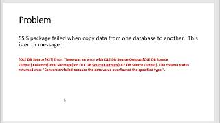 SSIS Error Conversion failed because the data value overflowed the specified type [upl. by Duggan]