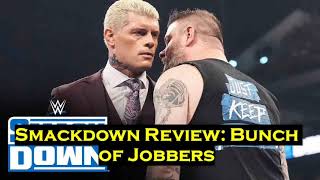 Smackdown Review Bunch of Jobbers [upl. by Grenier]