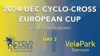 2024 UEC CYCLOCROSS EUROPEAN CUP  DAY 2 [upl. by Johny]