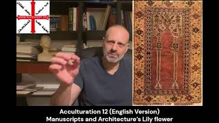 Acculturation 12 Manuscrits and Architecture’s Lily flower English Version [upl. by Dyrraj]