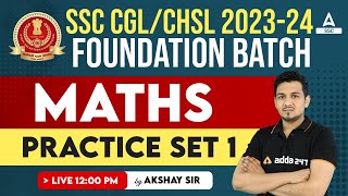 SSC CGL CHSL 202324  Maths Classes By Akshay Awasthi  Practice Set 1 [upl. by Siahc]