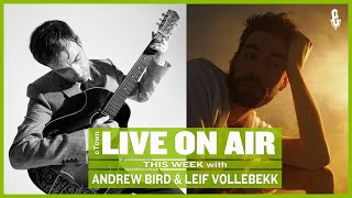 eTown Radio Podcast Andrew Bird and Leif Vollebekk AUDIO ONLY [upl. by Adnaval890]