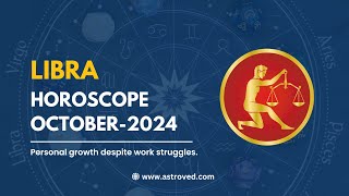 Libra October 2024 Monthly Horoscope Predictions  October 2024 Horoscope  Astrology October 2024 [upl. by Jayson]